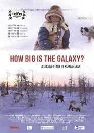How Big Is the Galaxy? series tv