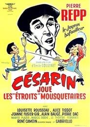 Image Césarin joue les 'étroits' mousquetaires 1962