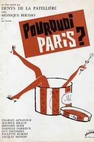 watch Pourquoi Paris?
