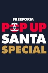 Pop Up Santa Holiday Special 2018 streaming