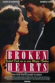 Broken Hearts 1996 streaming
