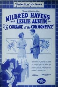 The Courage of the Commonplace (1917)
