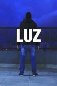 watch LUZ