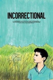 Incorrectional 2018 streaming