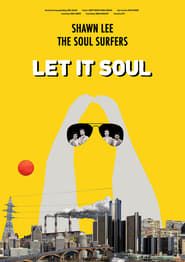 Let It Soul series tv