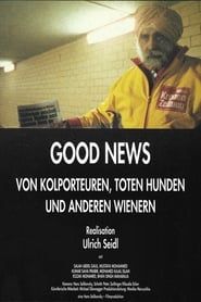 Image Good News: Newspaper Salesmen, Dead Dogs and Other People from Vienna 1990