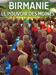 Image Birmanie, le pouvoir des moines