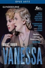watch Vanessa - Samual Barber - Glyndebourne 2018