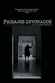 Paisajes devorados (2013)