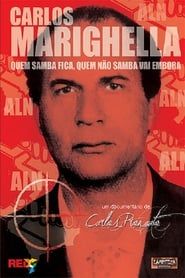 Carlos Marighella: quem samba fica, quem não samba vai embora series tv