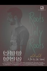 Roots, Only Roots series tv