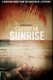 Caribbean Sunrise series tv