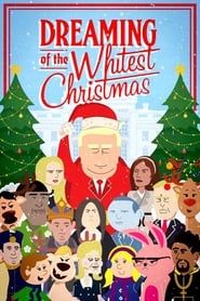 Dreaming of the Whitest Christmas series tv