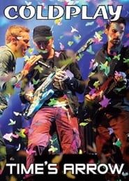 Coldplay: Time's Arrow series tv