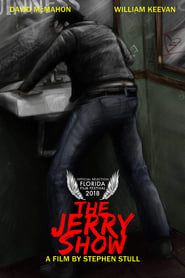 The Jerry Show (2017)