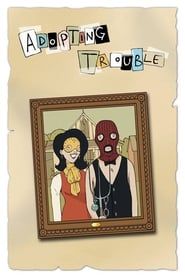 Affiche de Adopting Trouble