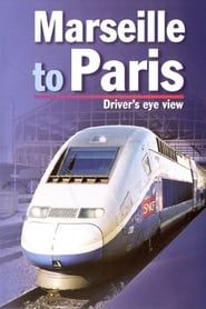 Marseille to Paris (2005)