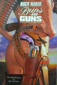 Buck Naked Buns and Guns 1994 streaming