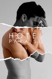 Hotel Paraíso 2019 streaming