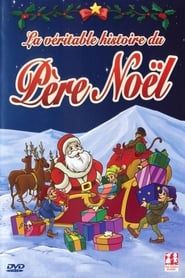 La Véritable Histoire du Père Noël series tv