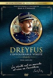 watch Dreyfus ou L'intolérable vérité