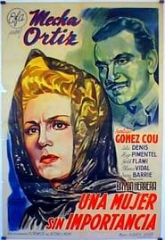 Una mujer sin importancia (1945)