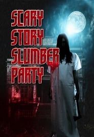 Scary Story Slumber Party series tv