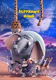 Le Roi des éléphants (2017)