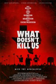 What Doesn't Kill Us 2019 streaming