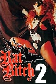 Bat Bitch 2 (1990)