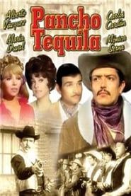 Pancho Tequila 1970 streaming
