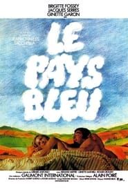 Le Pays bleu (1977)