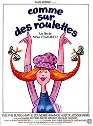 Comme sur des roulettes (1977)