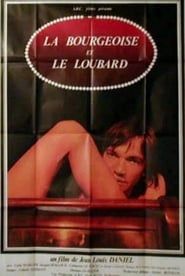 La bourgeoise et le loubard (1979)
