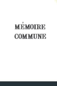 Mémoire commune series tv