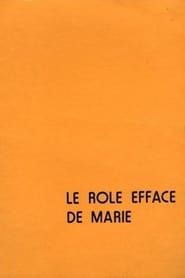 Le rôle effacé de Marie (1980)