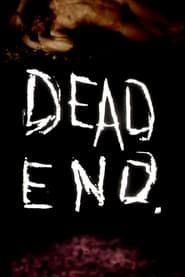 Dead End, Dead End-hd