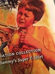 Affiche de Sammy's Super T-Shirt