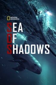 Sea of Shadows series tv