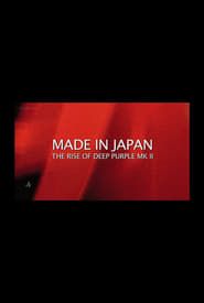 Made in Japan: The Rise of Deep Purple Mk II series tv
