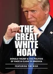 The Great White Hoax series tv