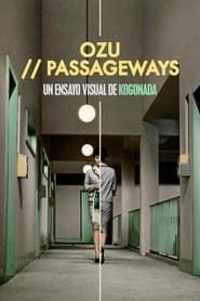 Ozu: Passageways series tv
