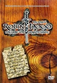 Robin Hood - Für Liebe und Gerechtigkeit - Das Musical series tv