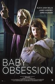 Baby Obsession series tv