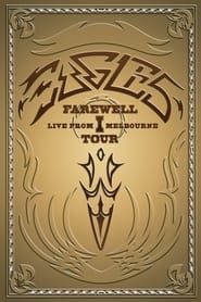 Image Eagles: Farewell I Tour - Live from Melbourne