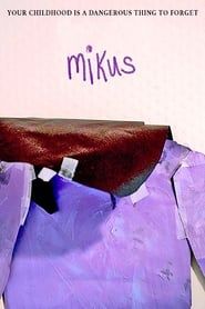 Affiche de Mikus