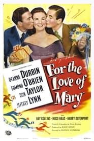 For the Love of Mary 1948 streaming