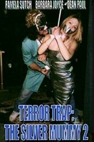 Image Terror Trap: The Silver Mummy 2 2001