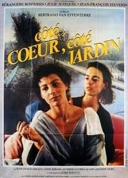 Côté coeur, côté jardin (1984)