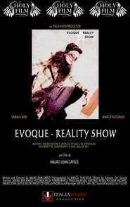 Evoque: Reality Show series tv